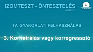 Korhátrálás / korregresszió